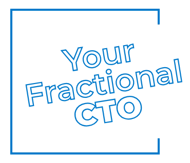 Your Fractional CTO